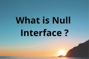 what is null interface in router